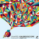 DJ Concerned - Shapes: Kaleidoscope