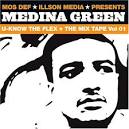 Medina Green - U Know the Flex Mix Tape, Vol. 1