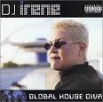 DJ Irene - Global House Diva