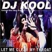 DJ Kool - Let Me Clear My Throat