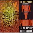 Jigmastas - Phax N Phixion: Nu Hip-Hop Underground