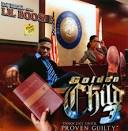 DJ Rell - Golden Child, Vol. 3: Innocent Until Proven Guilty