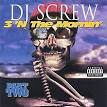 DJ Screw - 3 'n the Mornin', Pt. 2