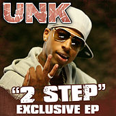 DJ Woogie and Unk - 2 Step