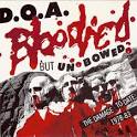 D.O.A. - Bloodied But Unbowed/War on 45