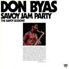 Don Byas Quartet - Savoy Jam Party: The Savoy Sessions