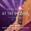 Herb Geller - At the Movies