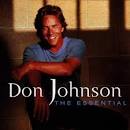 Don Johnson - The Essential