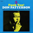 Don Patterson - Funk You