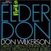 Don Wilkerson - Elder Don