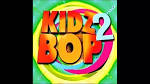 Kidz Bop Kids - Who Let the Dogs Out