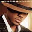 Donell Jones - Life Goes On