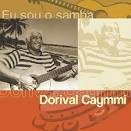Dorival Caymmi - Eu Sou O Samba