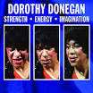 Dorothy Donegan Trio - Strength, Energy, Imagination
