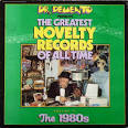 Dr. Demento Presents: Greatest Novelty Records of All Time, Vol. 5: 1980's