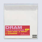 D.R.A.M. - That's a Girls Name