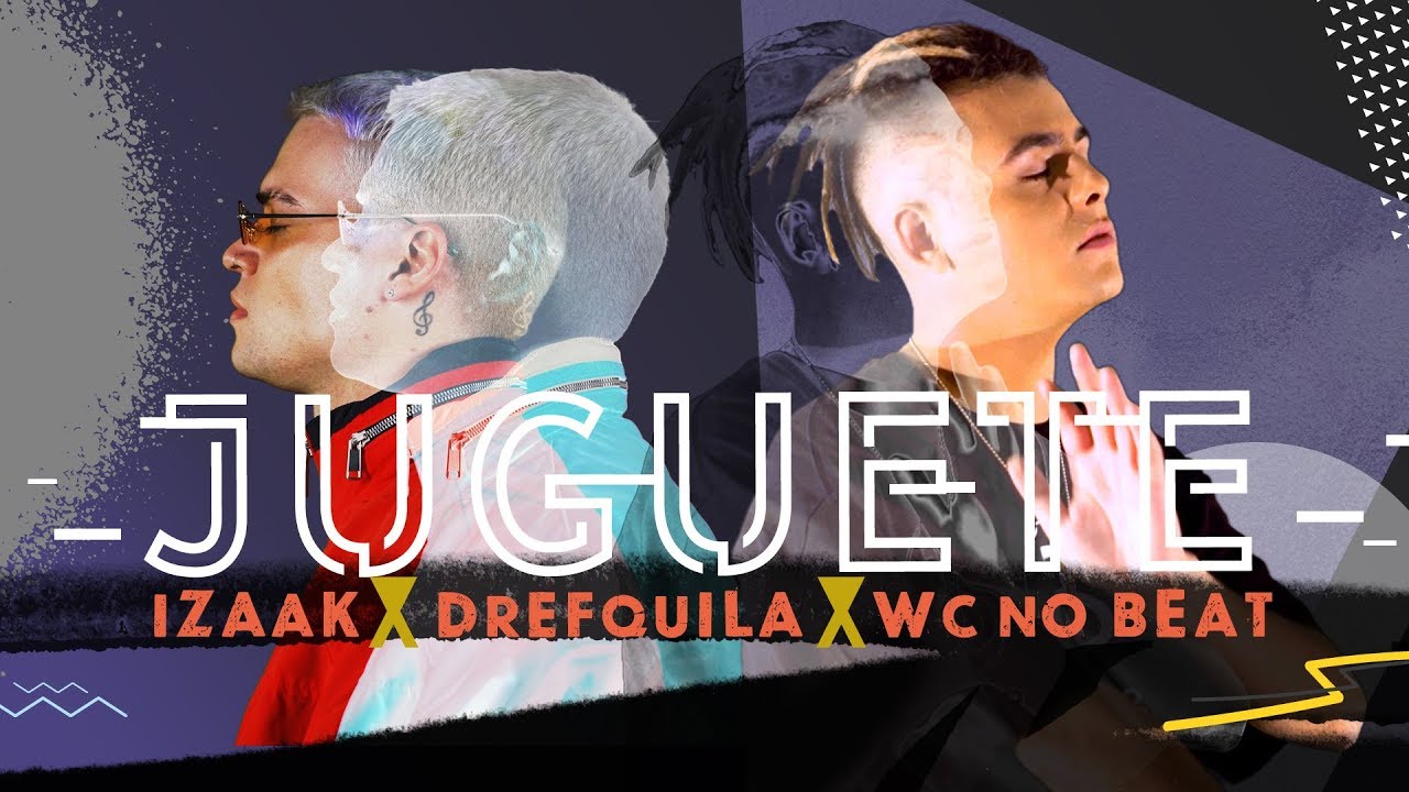 Juguete [feat. DrefQuila & WC no Beat] - Juguete [feat. DrefQuila & WC no Beat]