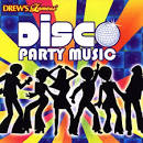 Drew's Famous - Drew's Famous Disco Dance Party Music