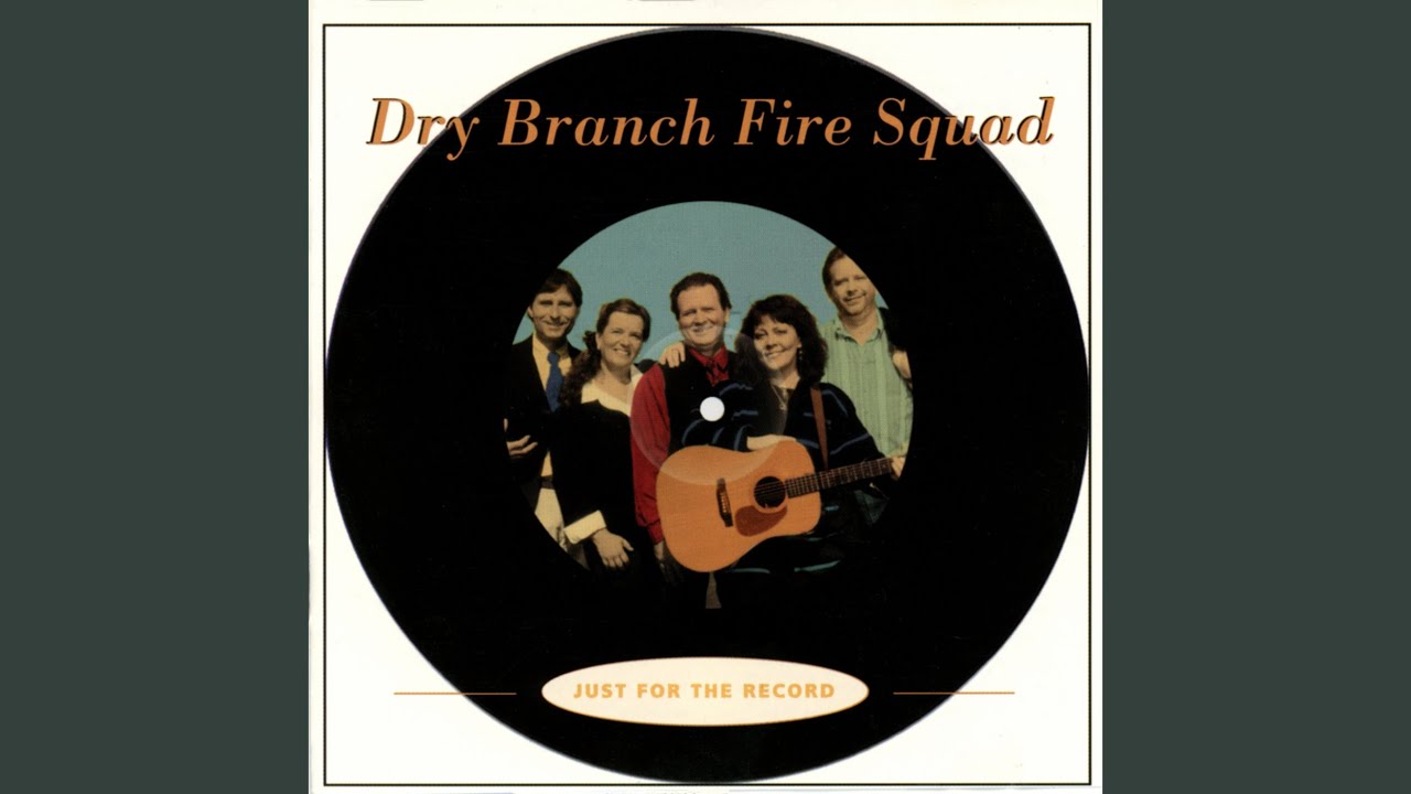Dry Branch Fire Squad - Carolyn at the Broken Wheel Inn