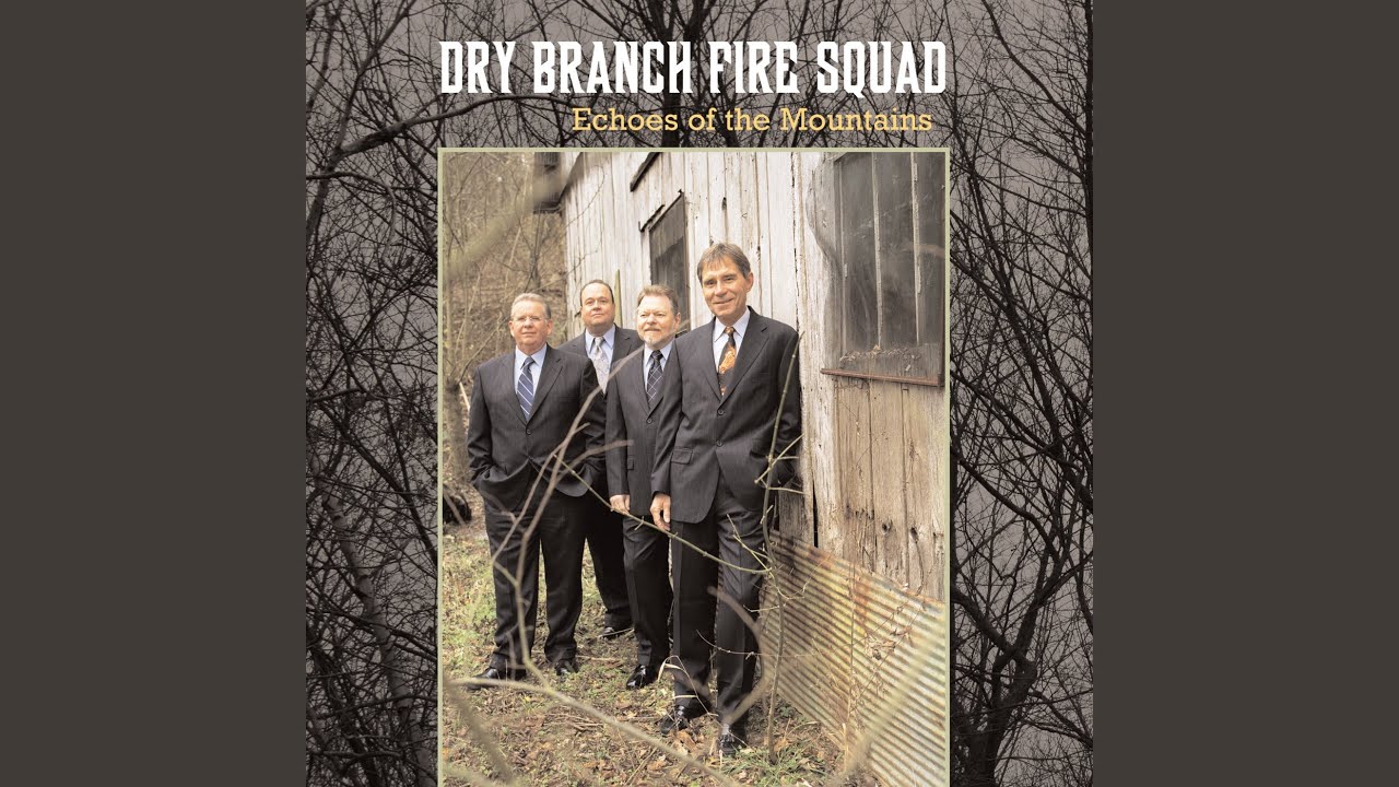 Dry Branch Fire Squad - Seven Spanish Angels