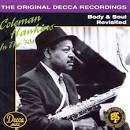 Coleman Hawkins - Coleman Hawkins in the 50's: Body & Soul Revisited