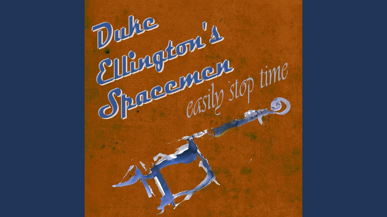 Duke Ellington and Duke Ellington's Spacemen - Body and Soul