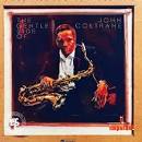 John Coltrane - The Gentle Side of John Coltrane