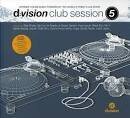 Todd Terry All Stars - D:vision Club Session V. 5