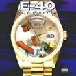 E-40 - In a Major Way