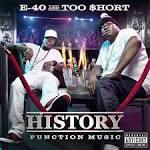 E-40 - History: Function Music