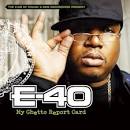 E-40 - My Ghetto Report Card [Clean]