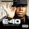 E-40 - My Ghetto Report Card