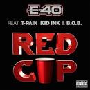 E-40 - Red Cup