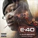 E-40 - The Block Brochure: Welcome to the Soil, Pt. 5