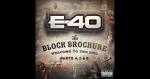 E-40 - The Block Brochure: Welcome to the Soil, Pt. 6