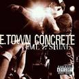 E-Town Concrete - Time2Shine [Bonus Tracks]