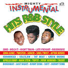 Earl Bostic - Mighty R&B Instrumental Hits: 1942-1963