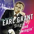 Singin' & Swingin': The Best of Earl Grant