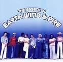 Earth, Wind & Fire - The Essential Earth, Wind & Fire [Special Music]