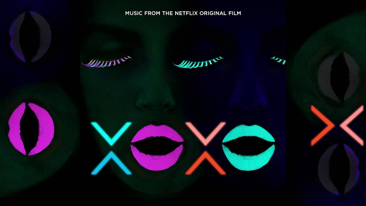 East - Make Me Feel From XOXO the Netflix Original Film