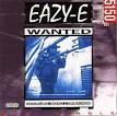 Eazy-E - 5150: Home 4 Tha Sick