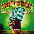 Eazy-E - Show Me the Money: Hip Hop Pays [Clean]
