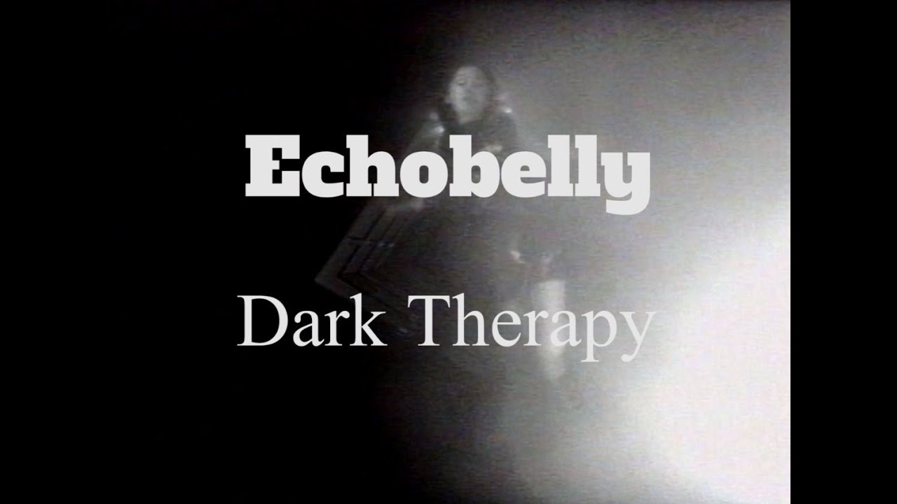 Dark Therapy - Dark Therapy