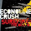 Econoline Crush - Surefire: The Best of Econoline Crush