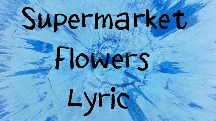 Supermarket Flowers - Supermarket Flowers
