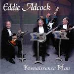 Eddie Adcock - Renaissance Man