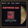 Fleetwood Mac - Best of the Best: Gold