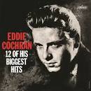 Gene/& Eddie Vincent/ Cochran - 12 of His Biggest Hits