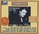 Eddie Condon - The Classic Sessions: 1928 to 1949