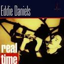 Eddie Daniels - Real Time
